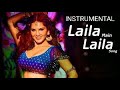 INSTRUMENTAL COVER Laila Main Laila New Version