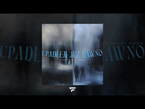 Dejlox, Zxson, Cheatz - Upadłem Już Dawno (prod. dobek) (Official Audio)