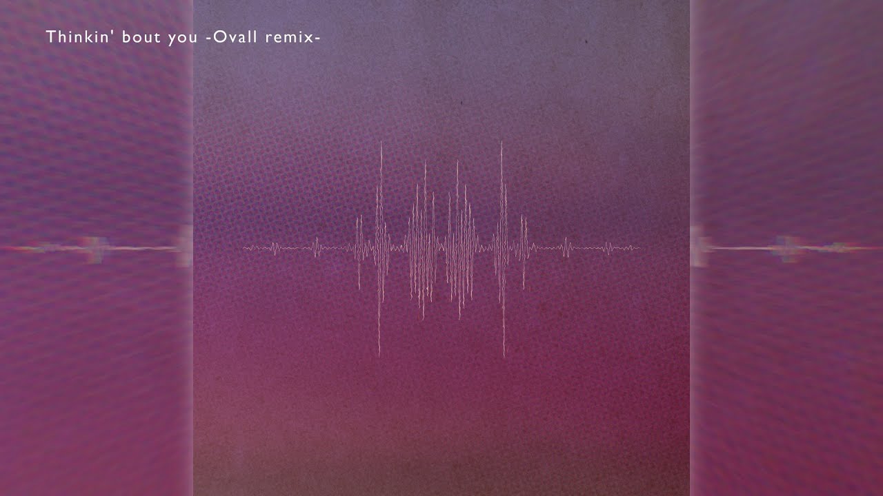 ShowMinorSavage / Thinkin' bout you -Ovall remix- -Official Audio-