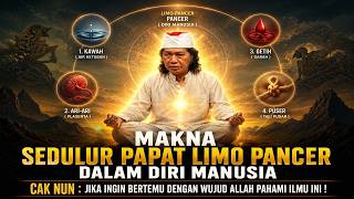 Download lagu CAK NUN MENGUNGKAP RAHASIA TENTANG ILMU ' SEDULUR PAPAT LIMA PANCER ' mp3