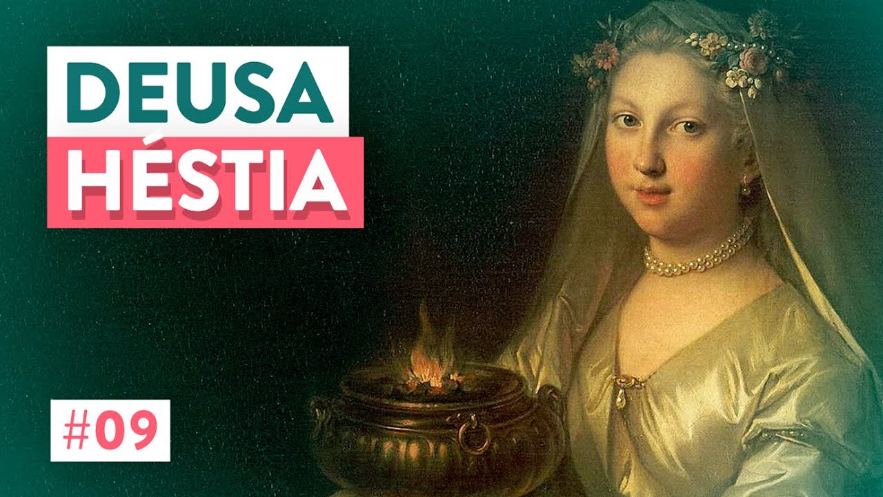 [As Deusas das Bruxas #09] DEUSA HÉSTIA