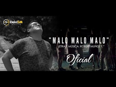 MALO MALO MALO - CLAVITO Y SU CHELA [Official 2019] DeiviSM Productions✓ HD