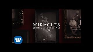 Coldplay &amp; Big Sean - Miracles (Someone Special) - Lyric Video