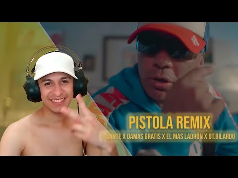 CHILENO REACCIONA A L-Gante X Damas Gratis X El Mas Ladrón X DT.Bilardo - PISTOLA REMIX
