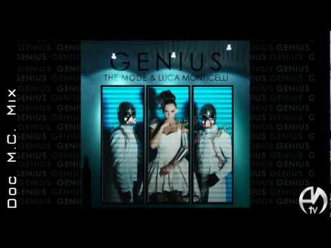 Genius - The Mode vs Luca Monticelli (Doc M.C. Mix)