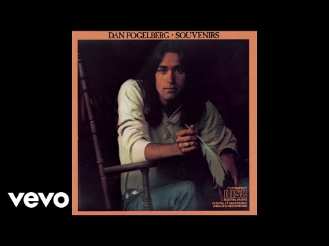 Dan Fogelberg - There's a Place in the World for a Gambler (Official Audio)