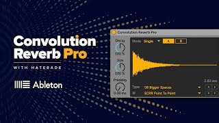 Video thumbnail for Ableton Convolution Reverb by Sonic Academy