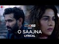 O Saajna Lyrical Broken But Beautiful Season 2 Vikrant Massey Harleen Sethi Akhil Sachdeva