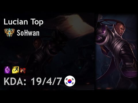 Lucian Top vs Renekton - SoHwan - KR Challenger Patch 7.12