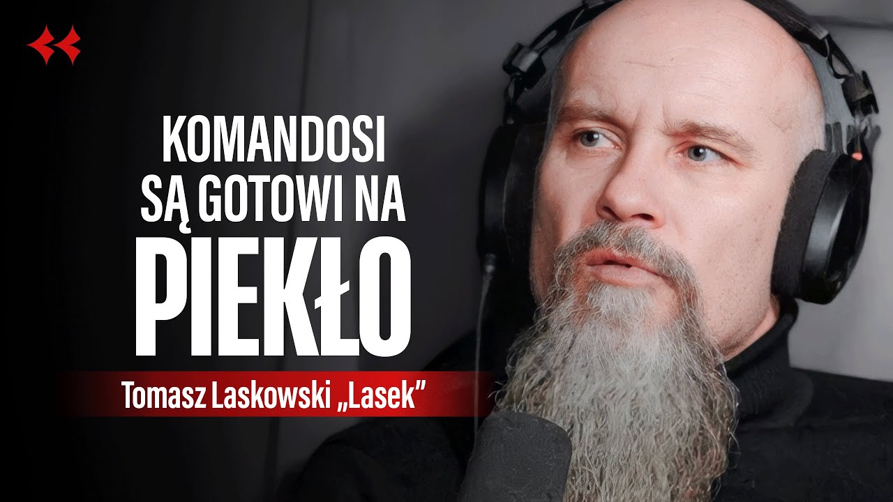 Najtwardsi komandosi GROM - Kim jest elita polskich sił specjalnych? | Tomasz "Lasek" Laskowski