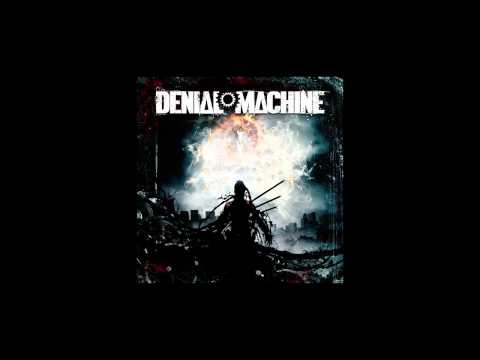DENIAL MACHINE - The Judas Goat