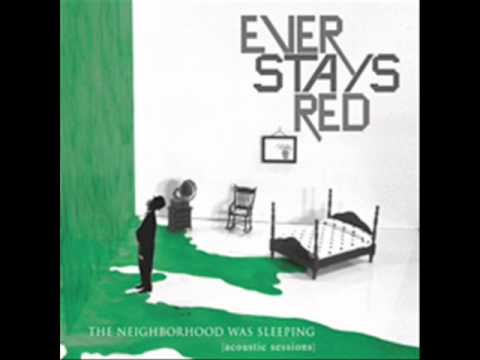 Ever Stays Red - Is This Life