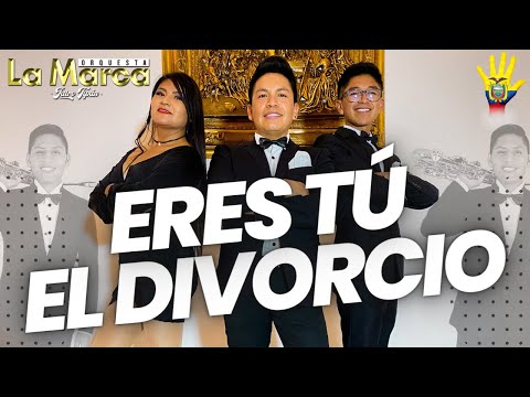 La Marca Orquesta // ERES TÚ - EL DIVORCIO // Video Promocional #2023