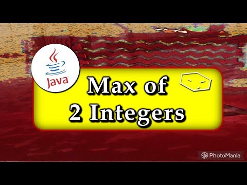 max of two integers in java