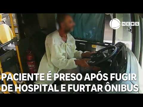 Paciente é preso após fugir de hospital e furtar ônibus