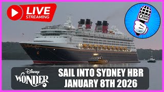 Disney Wonder Live Stream: Sail into Sydney Harbour January 8th 2026 😃👍🏼🏰🇦🇺🛳⚓️