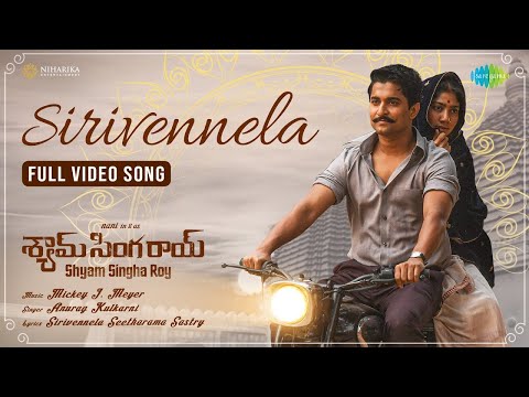 Sirivennela - Full Video Song | Shyam Singha Roy | Nani, Sai Pallavi | Mickey J Meyer