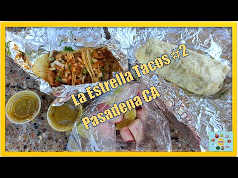 LA ESTRELLA TACOS PASADENA CA Rose Bowl Stadium Fair Oaks Renaissance Plaza Vallarta Supermercado