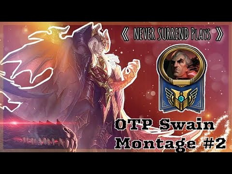 Swain Montage #2 - Best NEVER SURREND Plays s9 | League Of Legends Mid
