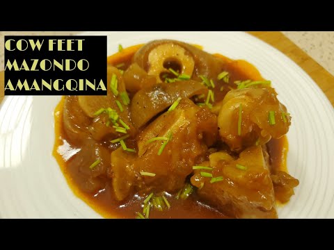 COW HEEL RECIPE | MAZONDO | AMANGQINA | RECIPE 02 |ZIMBABWEAN RECIPE
