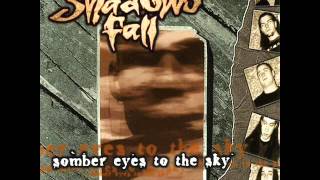 Shadows Fall - Somber Eyes To The Sky [Full Album]