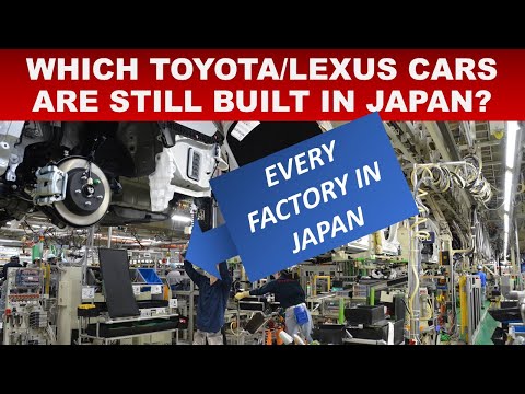 EVERY TOYOTA & LEXUS FACTORY IN JAPAN EXPLAINED // WHAT IS BUILT WHERE? IS 4 RUNNER BUILT IN TAHARA?