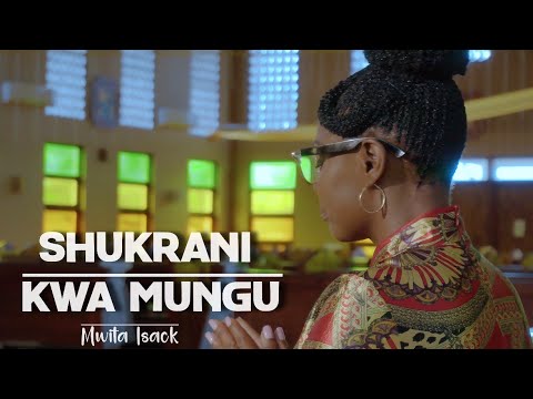 SHUKRANI KWA MUNGU: Artist: Veronica Mutakyala & Pro studios Choir