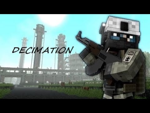 Playing Minecraft Decimation