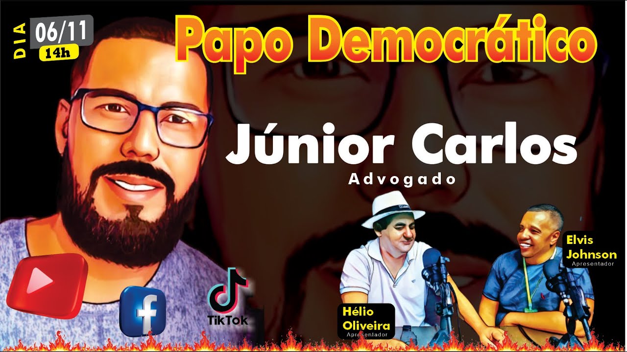 Papo Democrático comJÚNIOR CARLOS - ADVOGADO