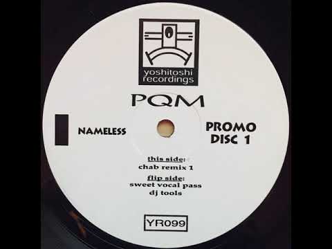 PQM feat. Pilgrim Soul Nameless (Chab Remix 2) HQ