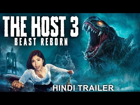 THE HOST 3: BEAST REBORN Official Hindi Trailer | Hong Siyang | Chinese Movie | Horror Action Movie