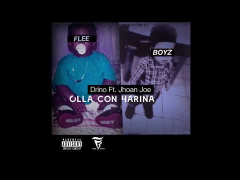 Jhoan Xanthos ft. Drino - Olla Con Harina