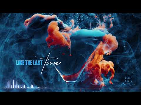 Daddy Was A Milkman - "Like The Last Time"