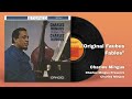 Charles Mingus - Original Faubus Fables (Official Audio)