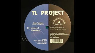 T.L. Project - Lands Of Freedom (2001)