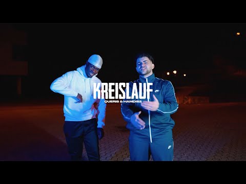 Hamdi52 x Queris - KREISLAUF [official Video]