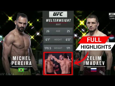 UFC: Michel Pereira VS Zelim Imadaev (Full Highlights • Mejores momentos) [HD] | Bofetada a Pereira!