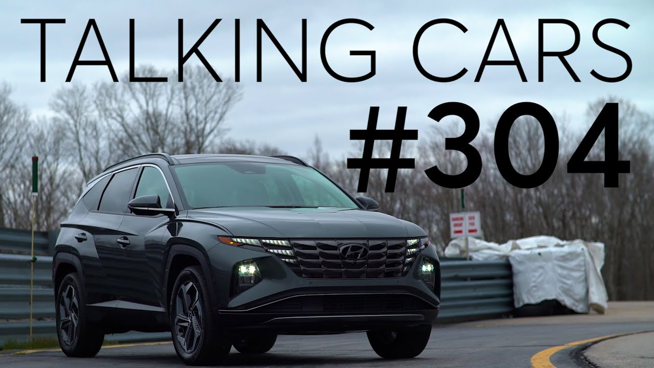 2022 Hyundai Tucson; 2022 Hyundai Santa Cruz Preview | Talking Cars #304