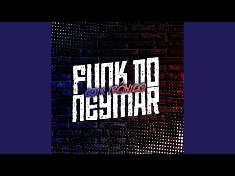Funk do Neymar