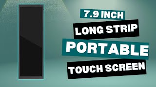 7.9 Inch Ultra Wide Portable Touch Screen