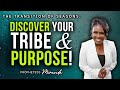 Discover Your Tribe & Purpose! | Prophetess Miranda Ministries | Nabi' Healing Center