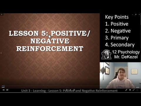 Lesson 5 - Positive and Negative Reinforcement - 12 Psych