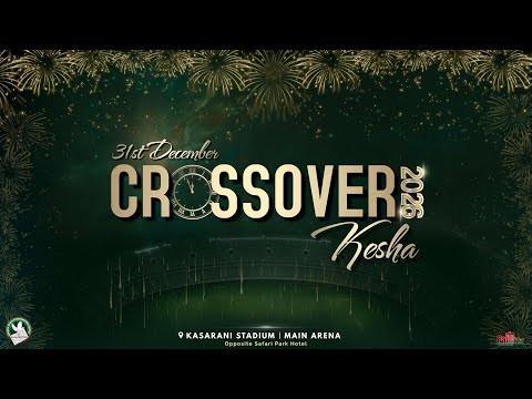 Harrison K. Ng'ang'a • 2025/26 Crossover Kesha • Kasarani Stadium | Main Arena