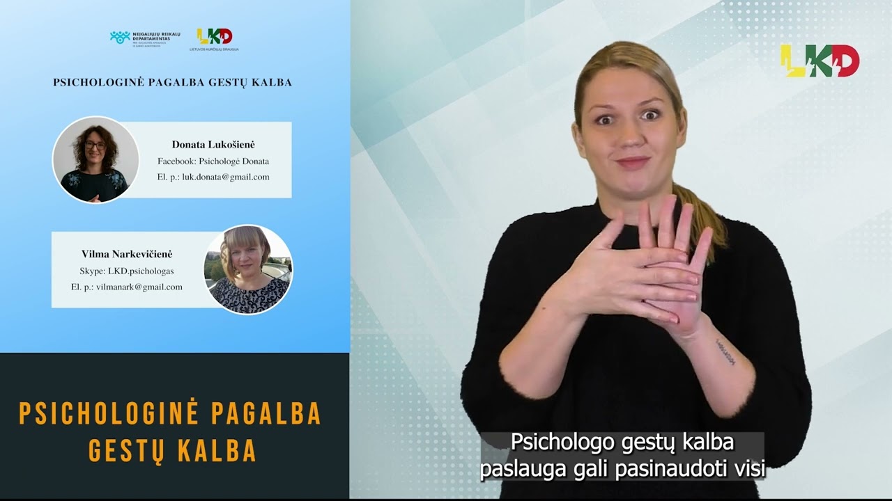 Kurtiesiems vėl teikiama psichologinė pagalba gestų kalba