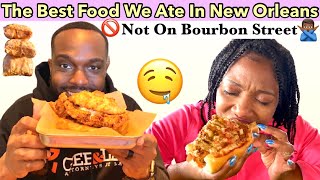 The Best Things We Ate In New Orleans | Not On Bourbon Street or French Quarter