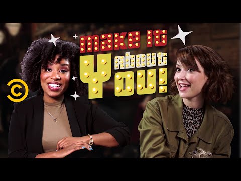 Make It About You: The Game Show - Making Fun with Akilah and Milana