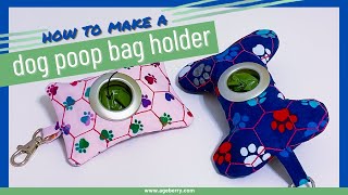 How to sew a dog poop bag holder | DIY dog waste bag dispenser | Easy sewing project for beginners
