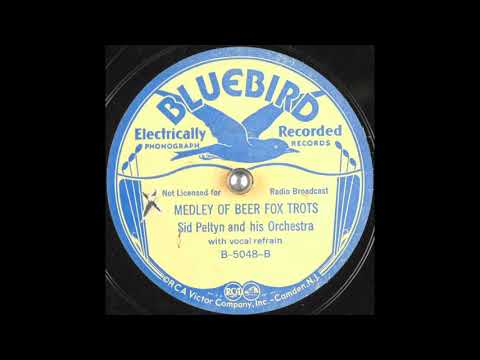 Sid Peltyn & his orchestra - Medley of Beer Fox Trots (1933)