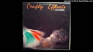 Jake Mandell - Crusty Effluvia (Monolake's Crusty Reflux)