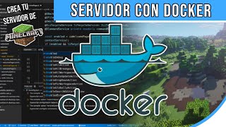 EJECUTAR SERVIDORES DE MINECRAFT EN DOCKER | CURSO DE DOCKER Y CREACIÓN DE SERVIDORES EN MINECRAFT